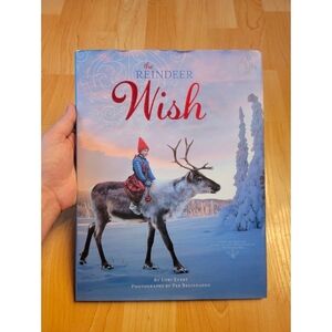 BOGO The Reindeer Wish by Lori Evert hardcover